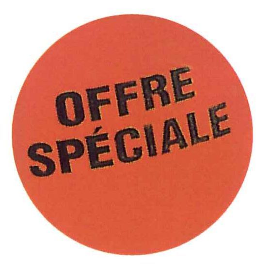 Pastille adhésive 28mm mention "Offre Speciale" Rouleau de 1000