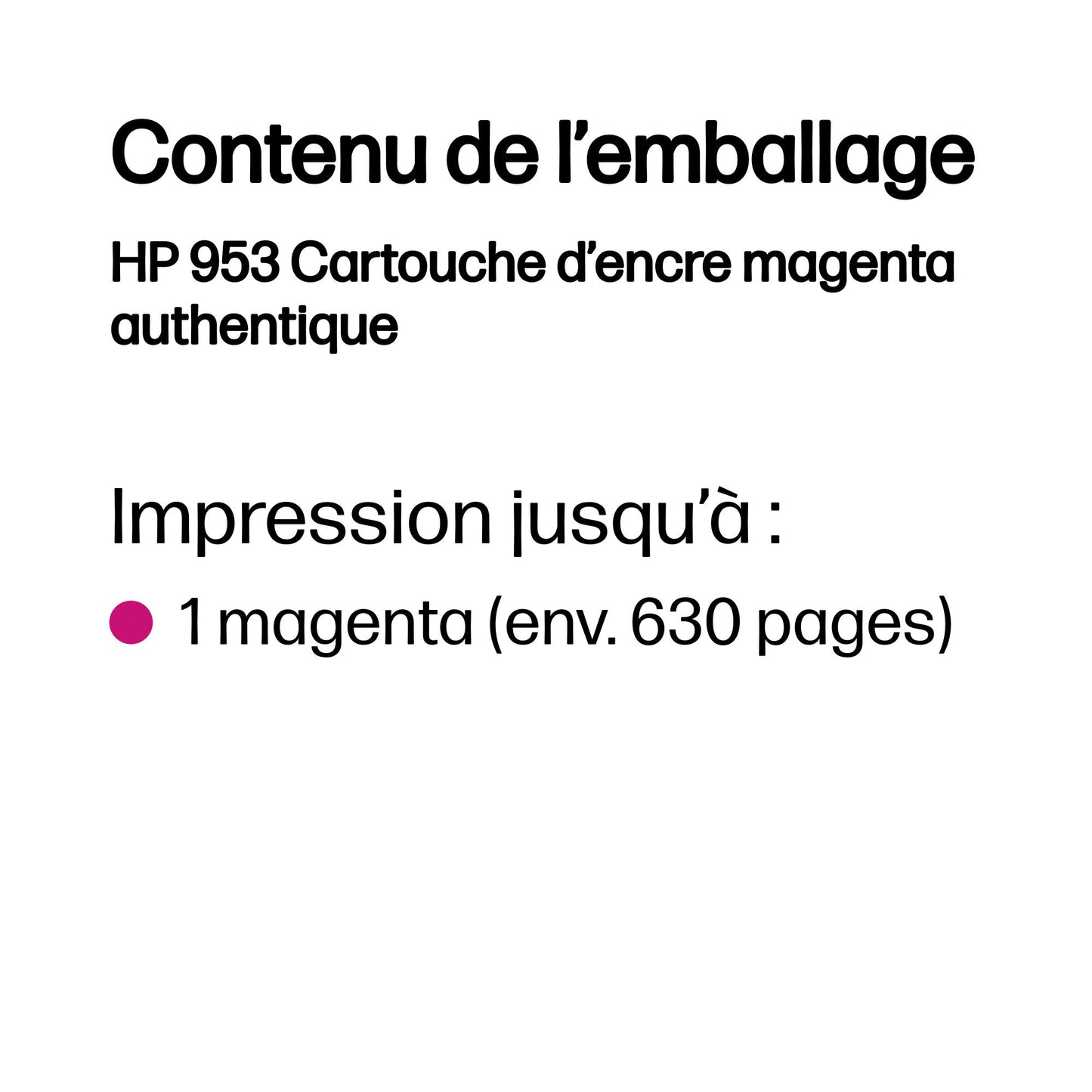 Cartouche d'encre HP magenta 953 - rendement 630 pages